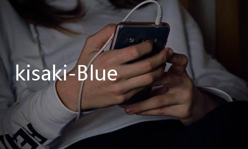 kisaki-Blue下载